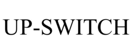 UP-SWITCH trademark