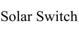 SOLAR SWITCH trademark