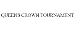QUEENS CROWN TOURNAMENT trademark