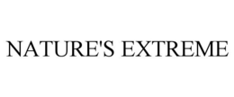 NATURE'S EXTREME trademark