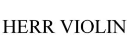 HERR VIOLIN trademark