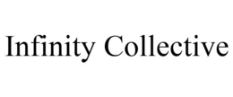 INFINITY COLLECTIVE trademark