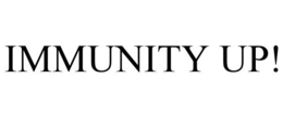 IMMUNITY UP! trademark