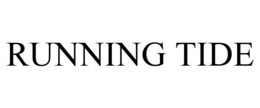 RUNNING TIDE trademark