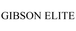 GIBSON ELITE trademark