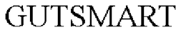 GUTSMART trademark