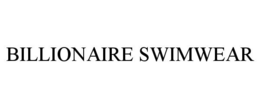 BILLIONAIRE SWIMWEAR trademark