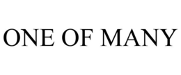 ONE OF MANY trademark