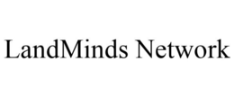 LANDMINDS NETWORK trademark