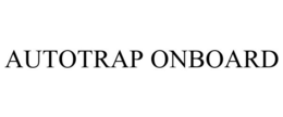 AUTOTRAP ONBOARD trademark