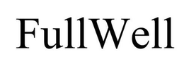 FULLWELL trademark