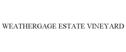 WEATHERGAGE ESTATE VINEYARD trademark