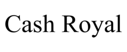 CASH ROYAL trademark