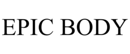 EPIC BODY trademark