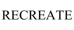 RECREATE trademark
