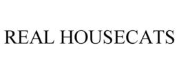 REAL HOUSECATS trademark