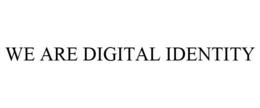 WE ARE DIGITAL IDENTITY trademark