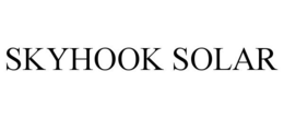 SKYHOOK SOLAR trademark