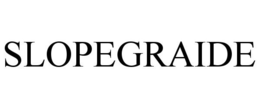 SLOPEGRAIDE trademark