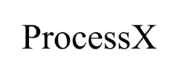 PROCESSX trademark