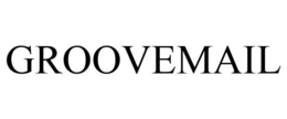 GROOVEMAIL trademark