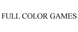FULL COLOR GAMES trademark