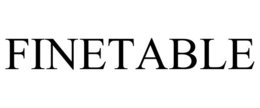 FINETABLE trademark