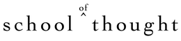 SCHOOL OF THOUGHT trademark