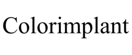 COLORIMPLANT trademark