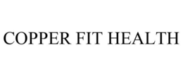 COPPER FIT HEALTH trademark