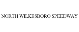 NORTH WILKESBORO SPEEDWAY trademark