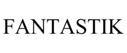 FANTASTIK trademark