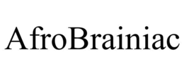 AFROBRAINIAC trademark