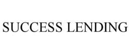 SUCCESS LENDING trademark
