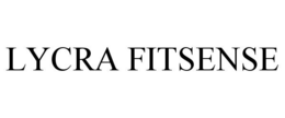LYCRA FITSENSE trademark