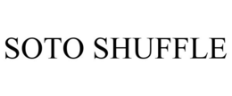 SOTO SHUFFLE trademark