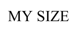 MY SIZE trademark