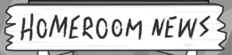 HOMEROOM NEWS trademark