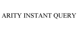 ARITY INSTANT QUERY trademark