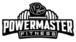 VP RACING POWERMASTER FITNESS trademark