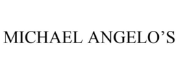 MICHAEL ANGELO'S trademark