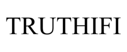 TRUTHIFI trademark