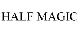 HALF MAGIC trademark