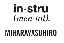 IN · STRU (MEN-TAL). MIHARAYASUHIRO trademark