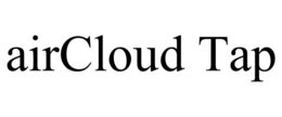 AIRCLOUD TAP trademark