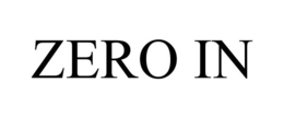 ZERO IN trademark