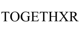 TOGETHXR trademark