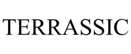 TERRASSIC trademark