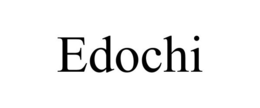 EDOCHI trademark