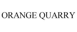ORANGE QUARRY trademark